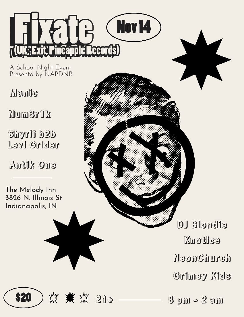 Fixate - A School Night Event