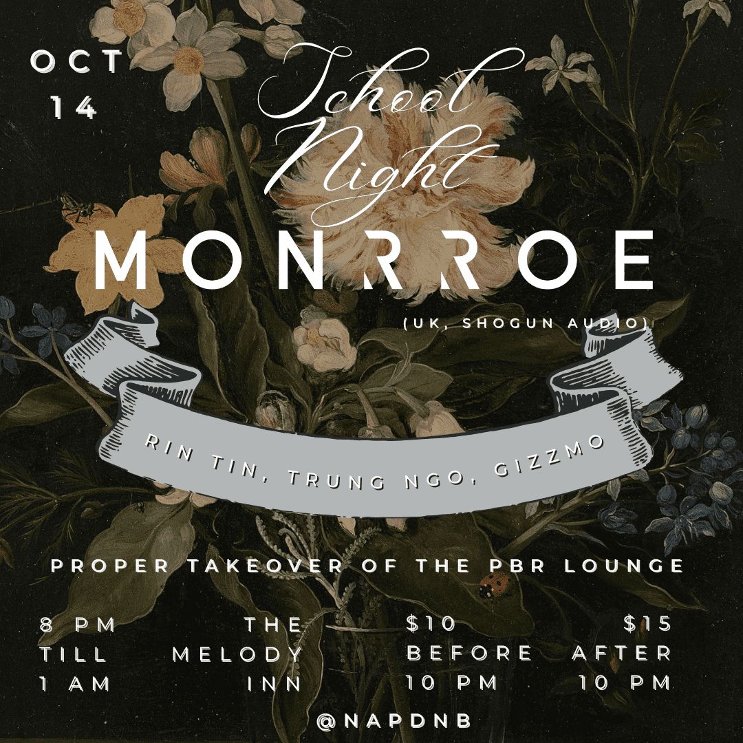 School Night feat: Monrroe